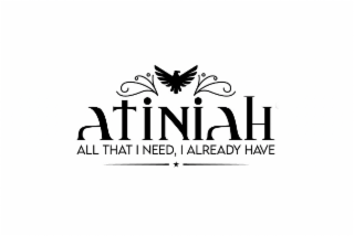 atiniah all that i need, i already have