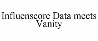 influenscore data meets vanity