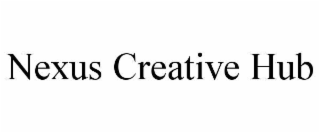 nexus creative hub