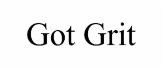 got grit
