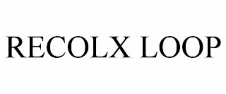 recolx loop