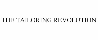 the tailoring revolution