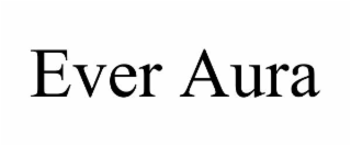 ever aura