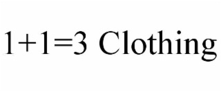 1+1=3 clothing