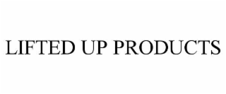 lifted up products