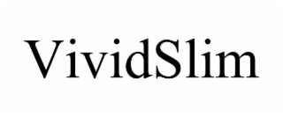 vividslim