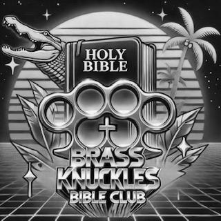 brass knuckles bible club