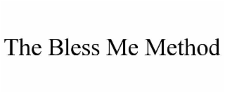 the bless me method