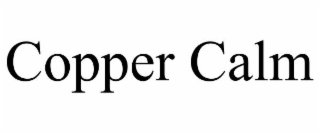 copper calm