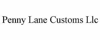 penny lane customs llc