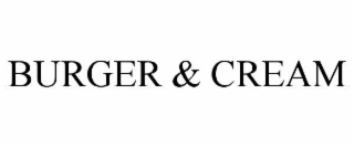 burger & cream