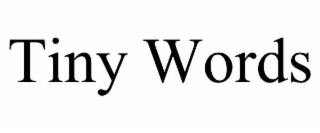 tiny words