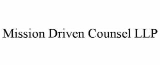 mission driven counsel llp
