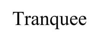 tranquee