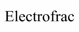 electrofrac