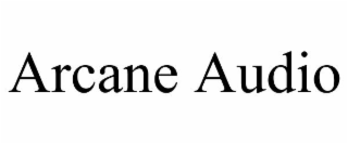 arcane audio