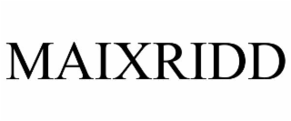 maixridd