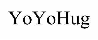 yoyohug