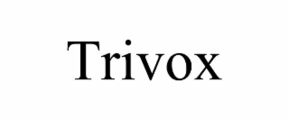 trivox