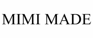 mimi made