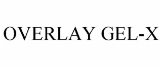 overlay gel-x