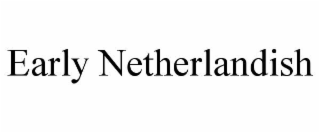 early netherlandish