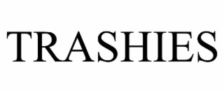 trashies