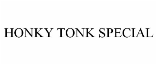 honky tonk special