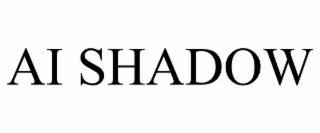 ai shadow