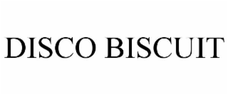 disco biscuit