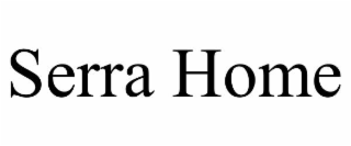 serra home
