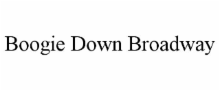 boogie down broadway