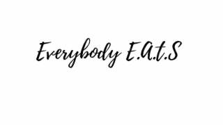 everybody e.a.t.s