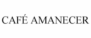 cafÉ amanecer