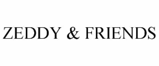 zeddy & friends