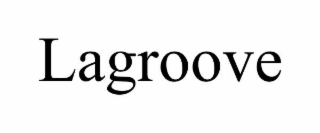 lagroove