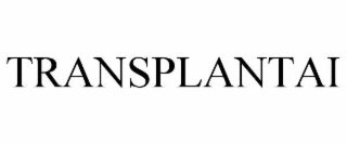 transplantai
