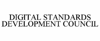 digital standards development council