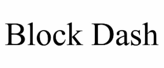 block dash