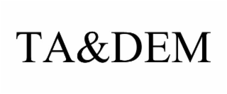 ta&dem