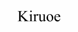 kiruoe