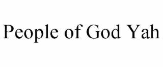 people of god yah
