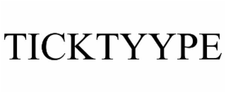ticktyype