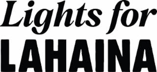 lights for lahaina