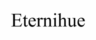 eternihue