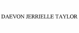 daevon jerrielle taylor
