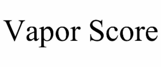 vapor score