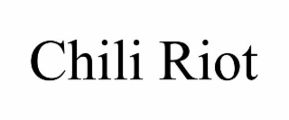chili riot