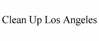 clean up los angeles