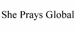 she prays global